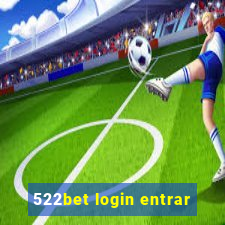 522bet login entrar